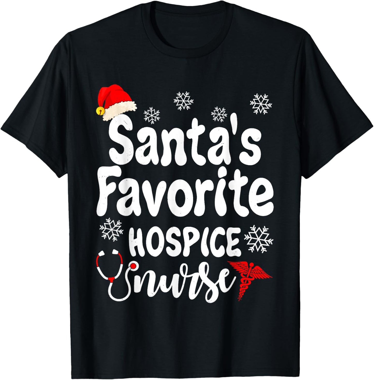 Santa's Christmas Favorite Hospice Nurse Funny Xmas Nursing T-Shirt - T-Shirt | Black