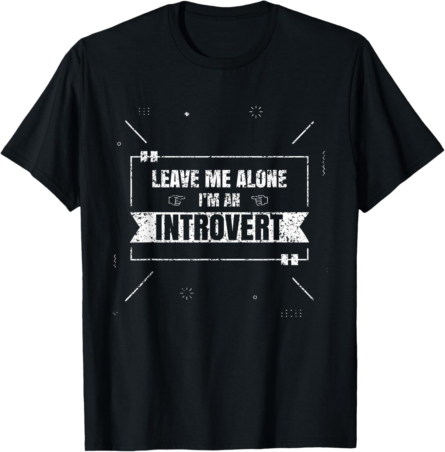 Leave me alone I'm an introvert Shyness Shy Introverted T-Shirt - T-Shirt | Black
