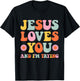 Jesus Loves You And I'm Trying Funny Christian Retro Groovy T-Shirt - T-Shirt | Black