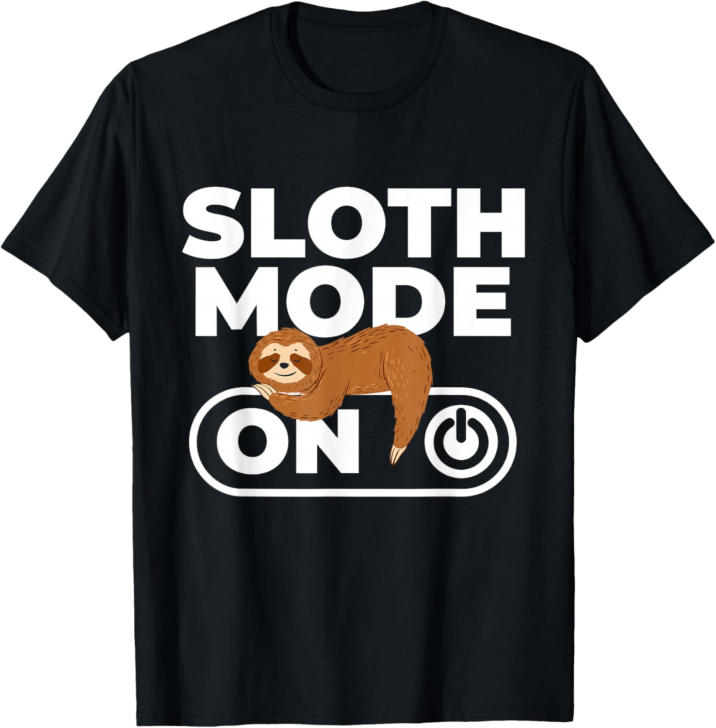 Sloth Mode - Sleeping Sloth Animal Nature Lover Zookeeper T-Shirt - T-Shirt | Black