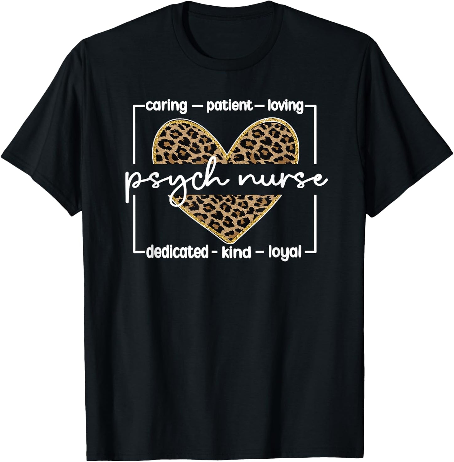 Psych Nursing Appreciation Best Psychiatric Nurse T-Shirt - T-Shirt | Black