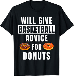 Basketball Advice For Donuts Coaching Funny Basketball Coach T-Shirt - T-Shirt | Black