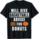 Basketball Advice For Donuts Coaching Funny Basketball Coach T-Shirt - T-Shirt | Black