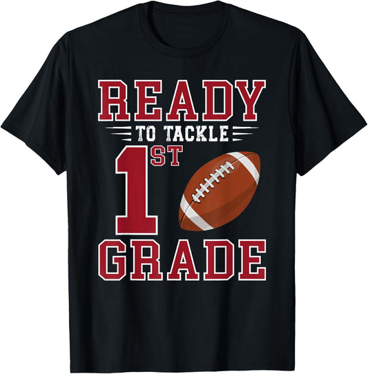 Ready to Tackle 1st Grade Back to School First Day of School T-Shirt - T-Shirt | Black