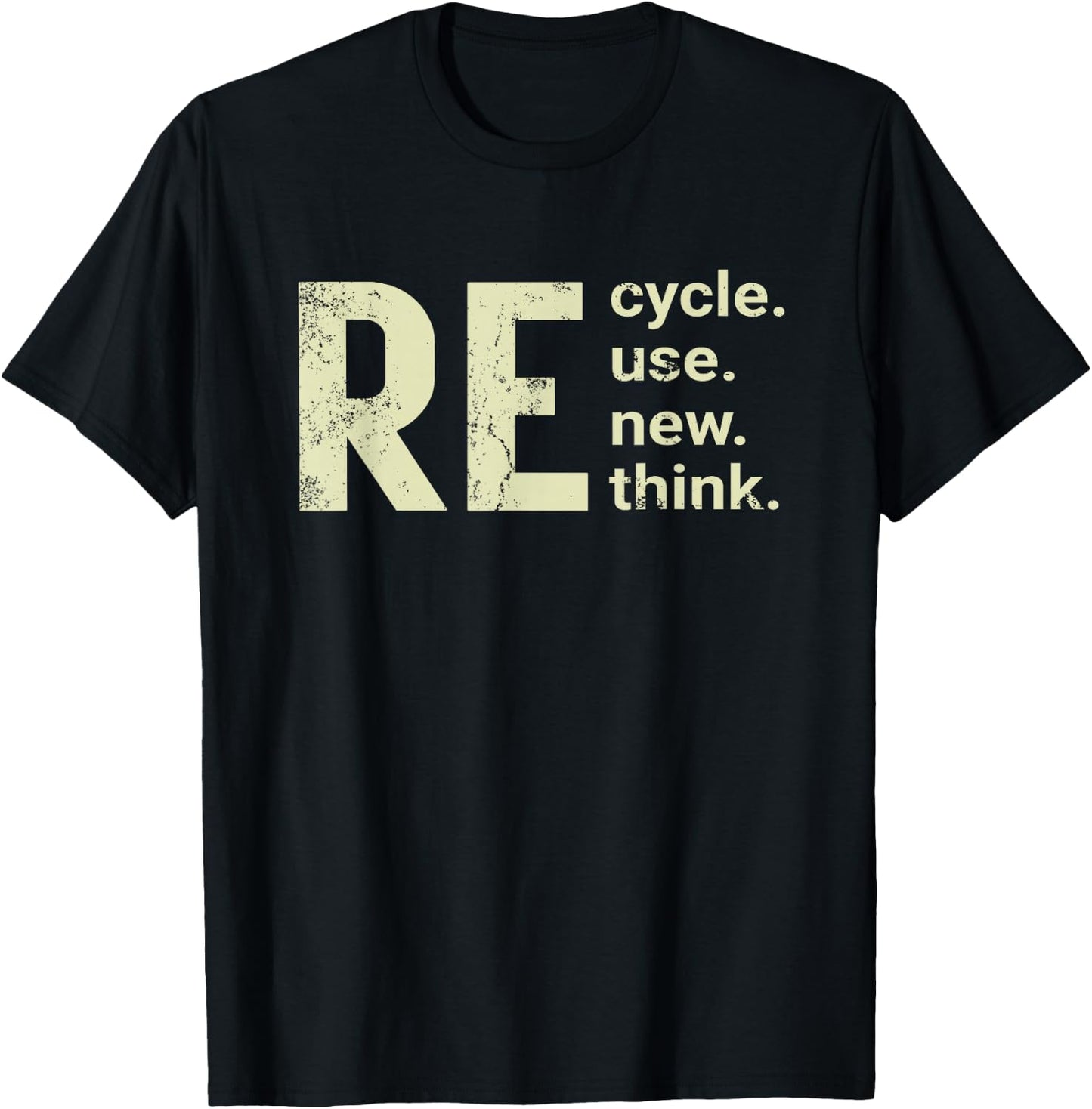 RE Cycle Use New Think T-Shirt - T-Shirt | Black