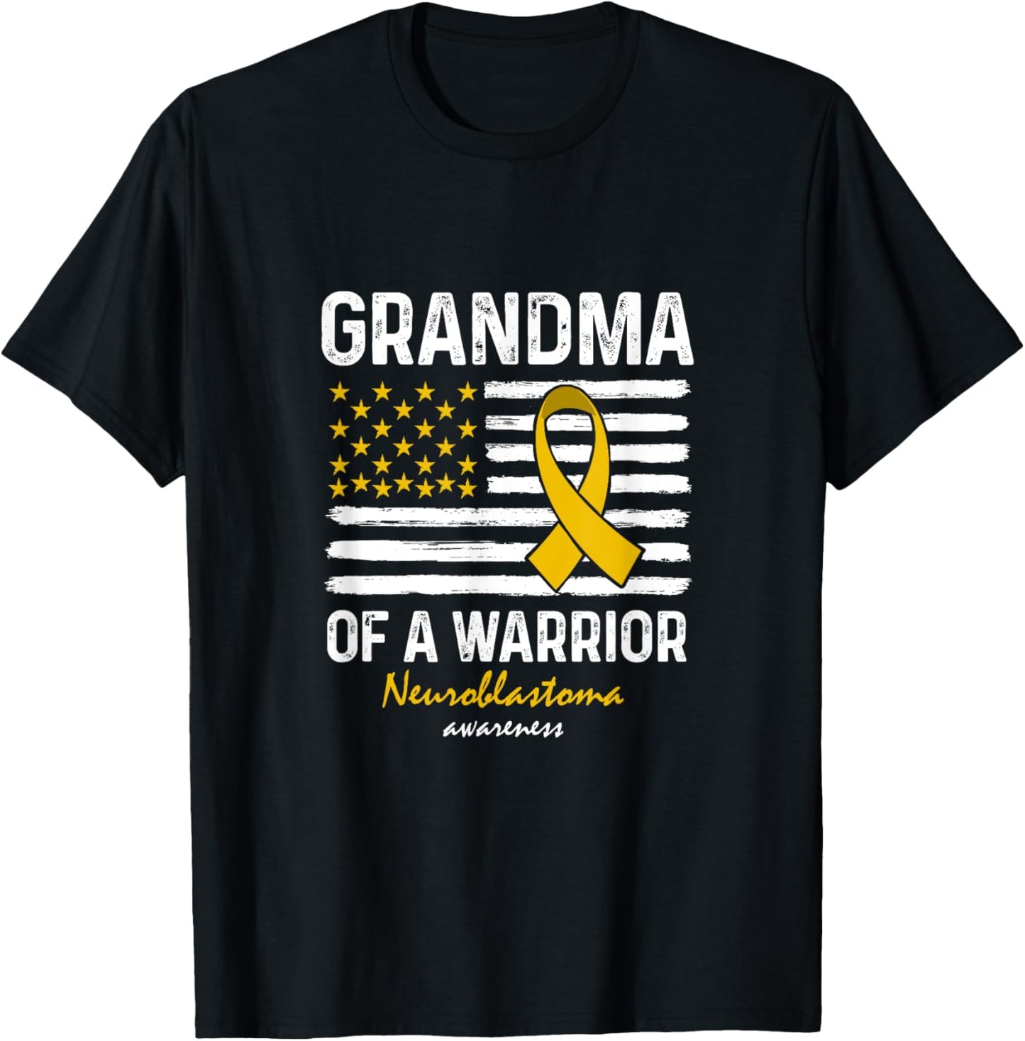 Yellow Neuroblastoma Warrior Support Grandma Of A Warrior T-Shirt - T-Shirt | Black