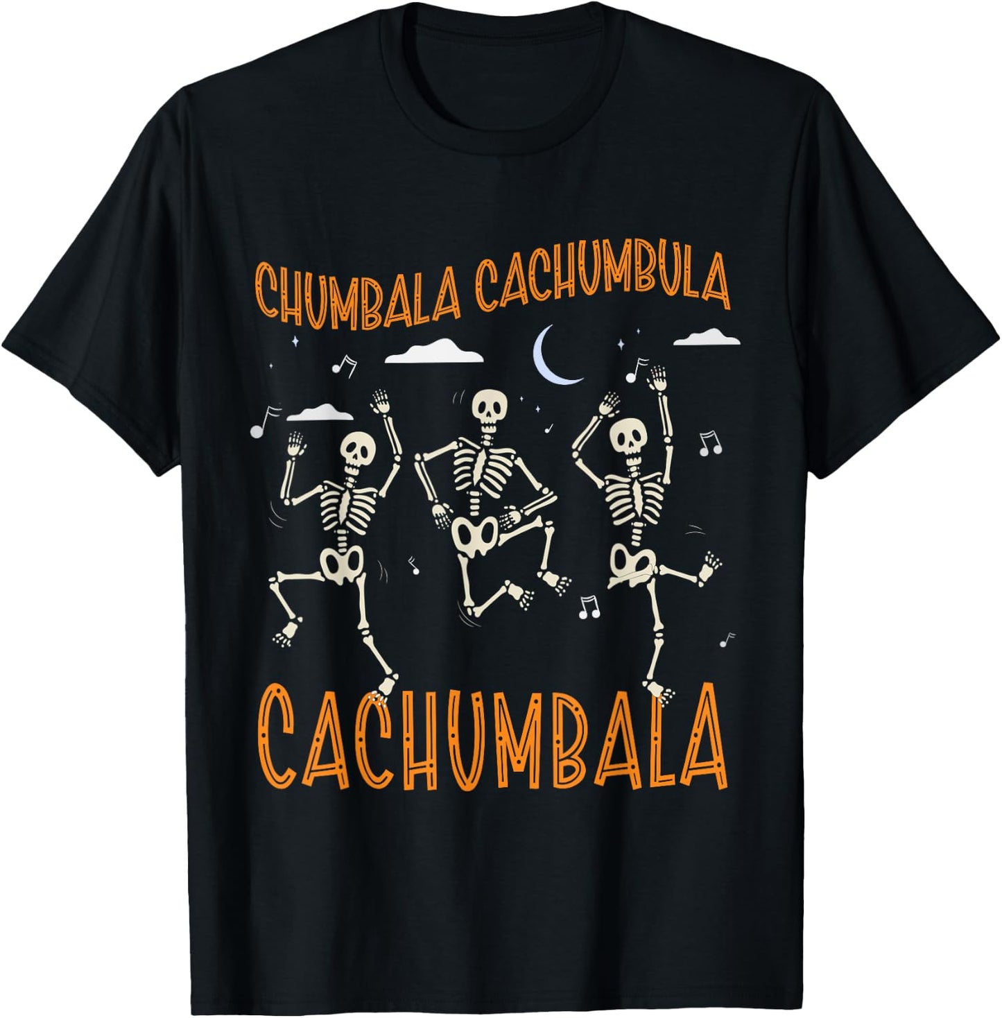 Chumbala Cachumbula Dancing Skeletons Dia de Muertos T-Shirt - T-Shirt | Black