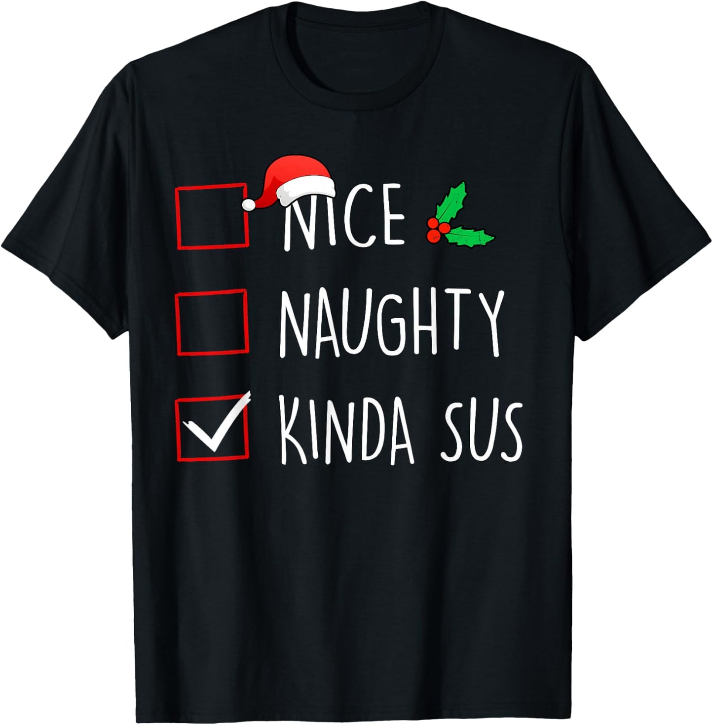 Nice Naughty Kinda Sus Christmas Family Matching T-Shirt - T-Shirt | Black