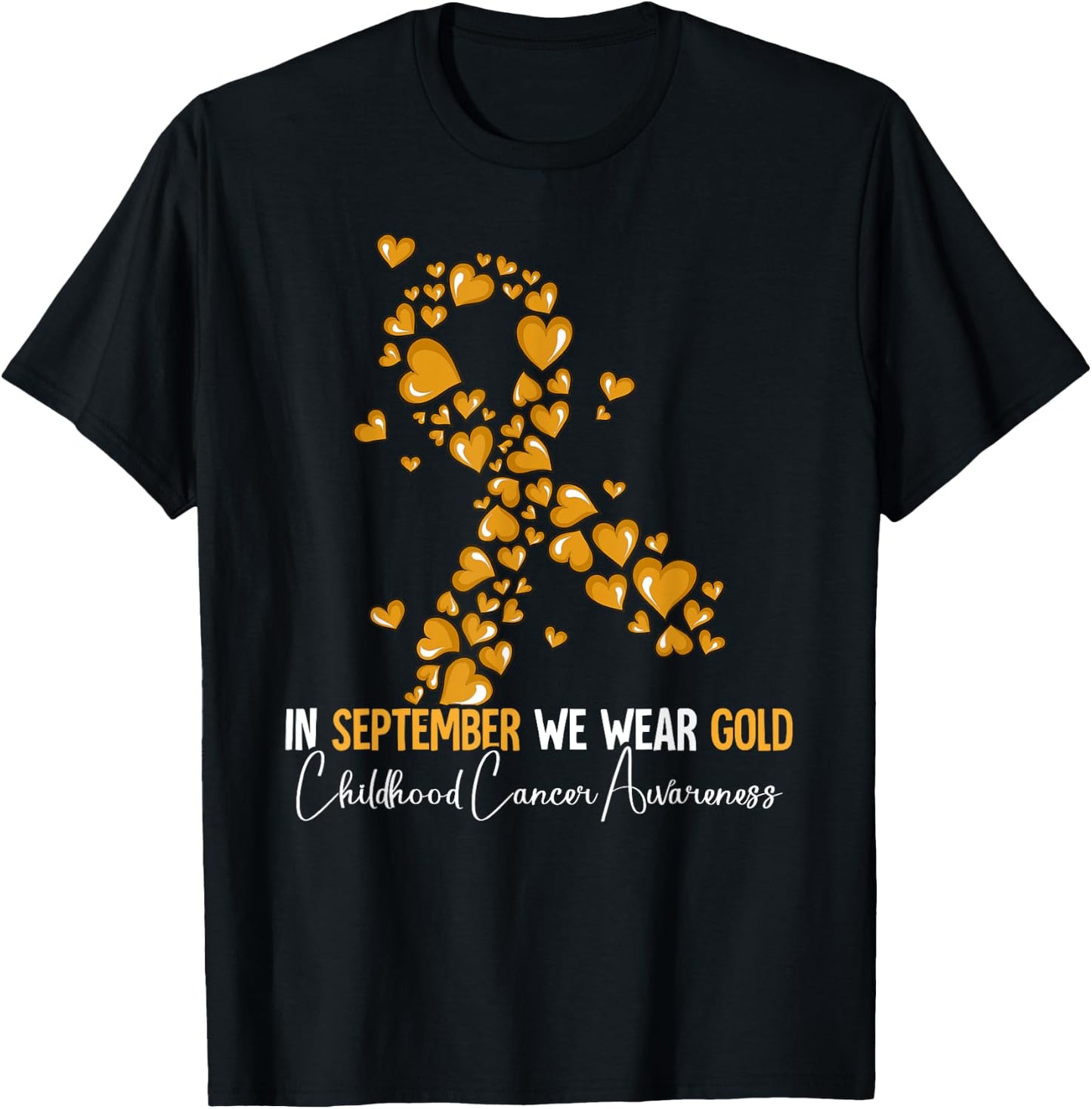 In September We Wear Gold Childhood Cancer Awareness T-Shirt - T-Shirt | Black
