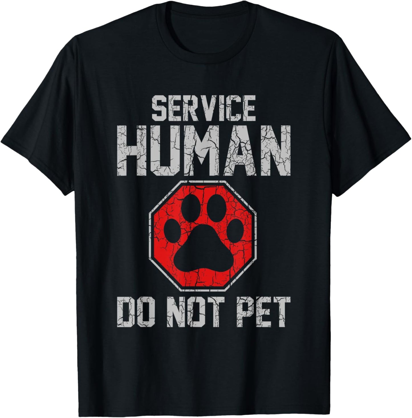 Service Dog Human Do Not Pet Funny Vintage Rescue Dog Owner T-Shirt - T-Shirt | Black