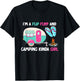 Women Vacation I'm A Flip Flops And Camping Kinda Girl Lady T-Shirt - T-Shirt | Black