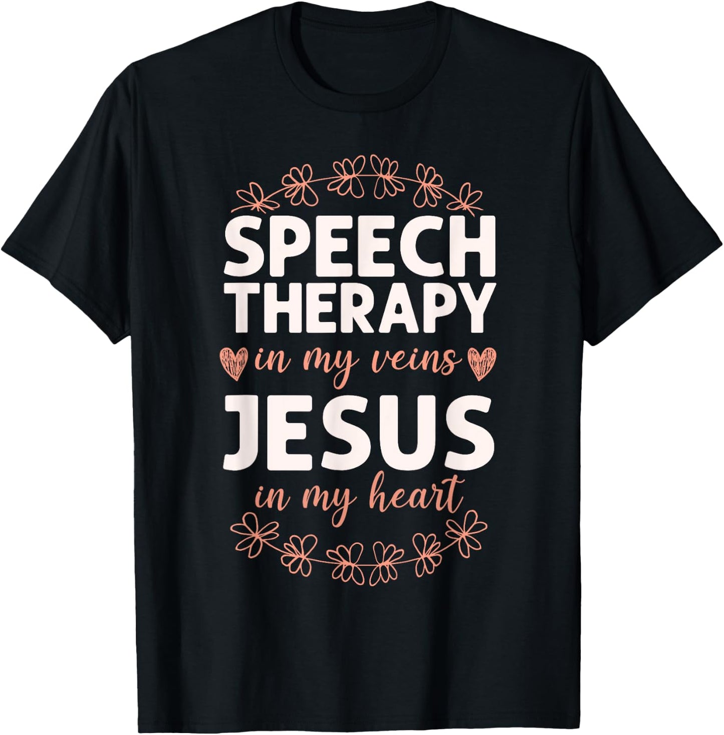 Speech Therapist Therapy Assistant SLP Faith Jesus Christian T-Shirt - T-Shirt | Black