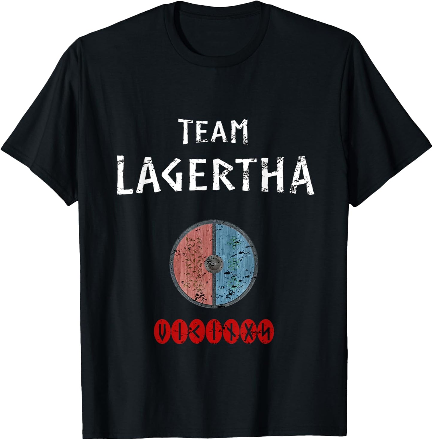 Team Lagertha Vikings Quote Gift Norse Warriors T-Shirt - T-Shirt | Black