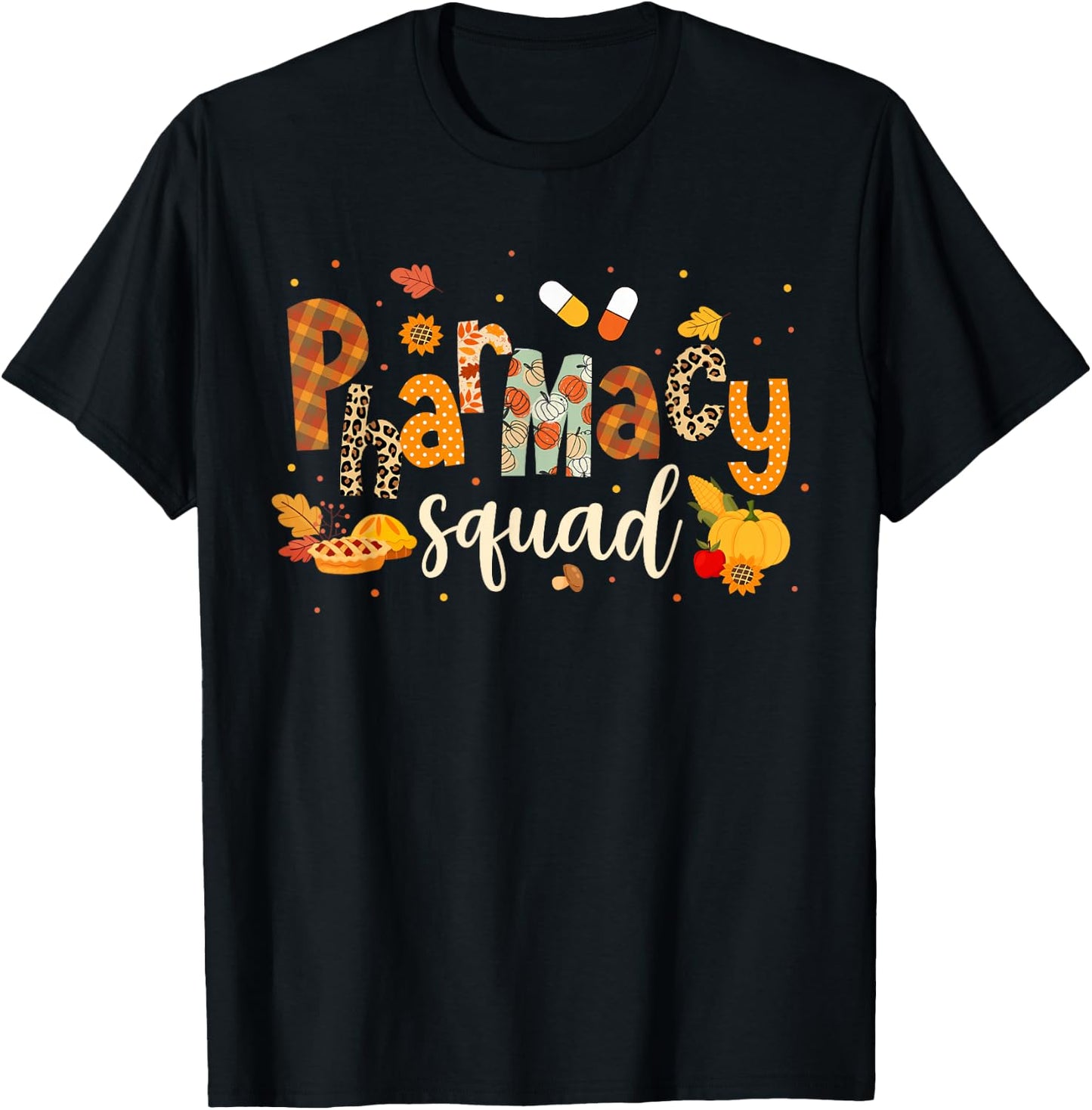 Funny Pharmacy Squad Pharmacist Thanksgiving Fall Pumpkin T-Shirt - T-Shirt | Black