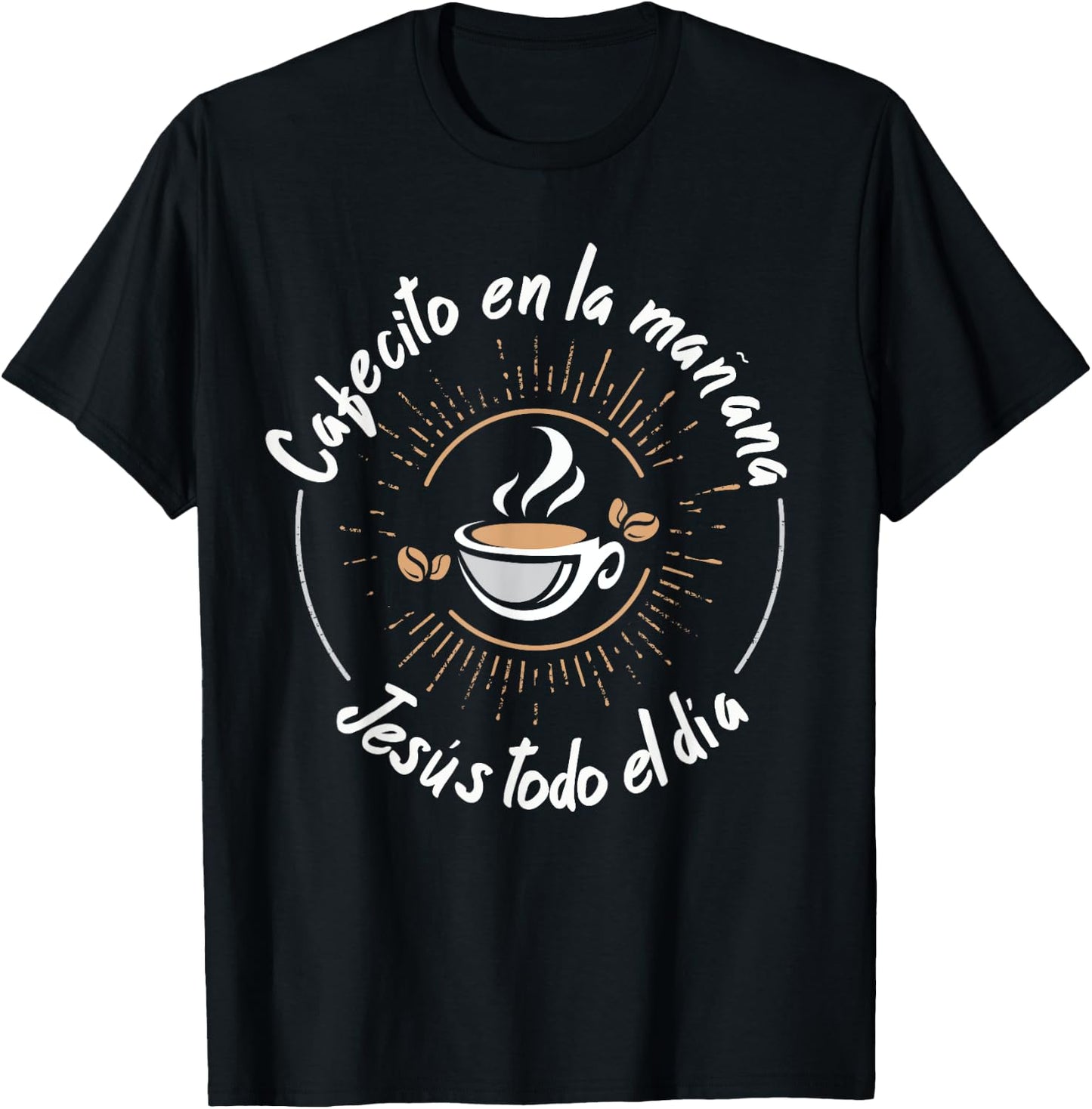 Cafecito Y Jesus Regalo Cristiano Christian Spanish T-Shirt - T-Shirt | Black