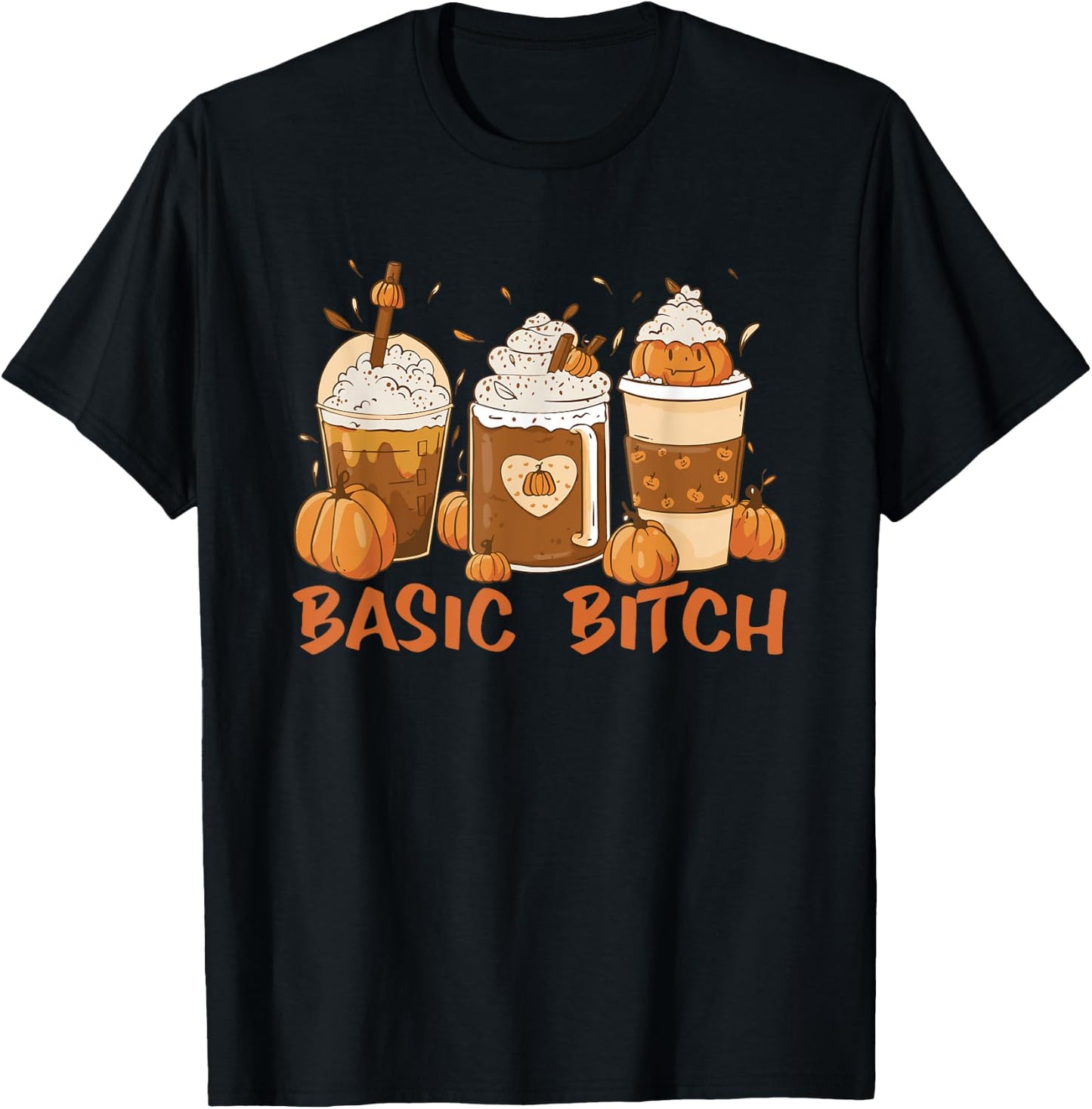 BASIC BITCH Funny Pumpkin Spice Halloween Coffee Fall Meme T-Shirt - T-Shirt | Black