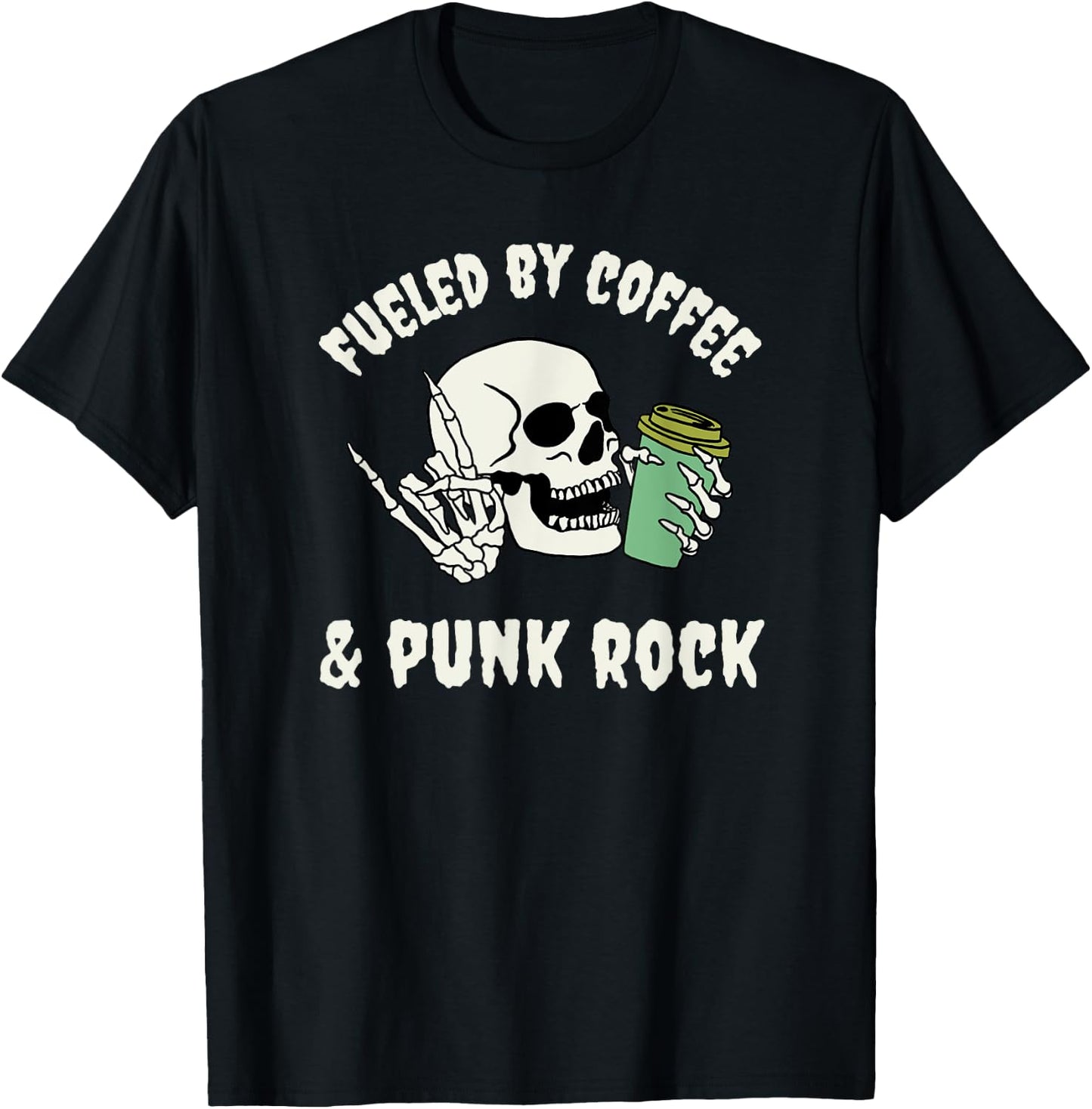 Fueled by Coffee and Punk Rock Funny Goth Skeleton Gothic T-Shirt - T-Shirt | Black