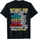 Without God Our Week Would Be Sinday Easter Day T-Shirt - T-Shirt | Black