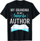 My Grandma Is My Favorite Author Proud Mom Book Journalist T-Shirt - T-Shirt | Black