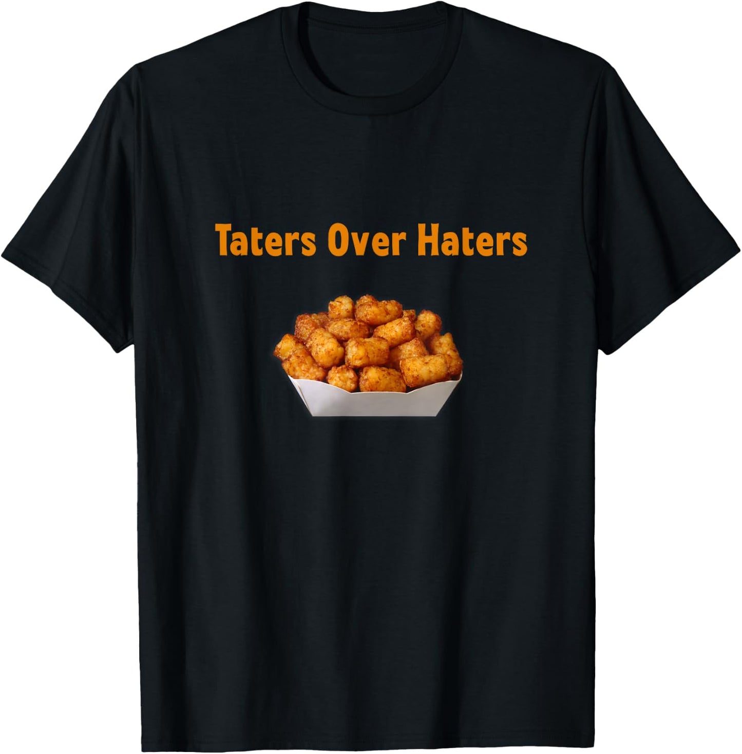 Funny Potato Taters Over Haters Novelty T-Shirt - T-Shirt | Black
