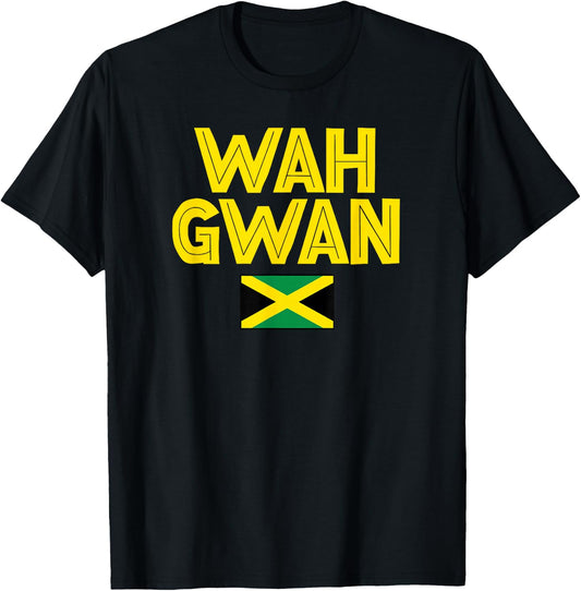 Wah Gwan Jamaica Slang Patois Jamaican Vacation Souvenir T-Shirt - T-Shirt | Black