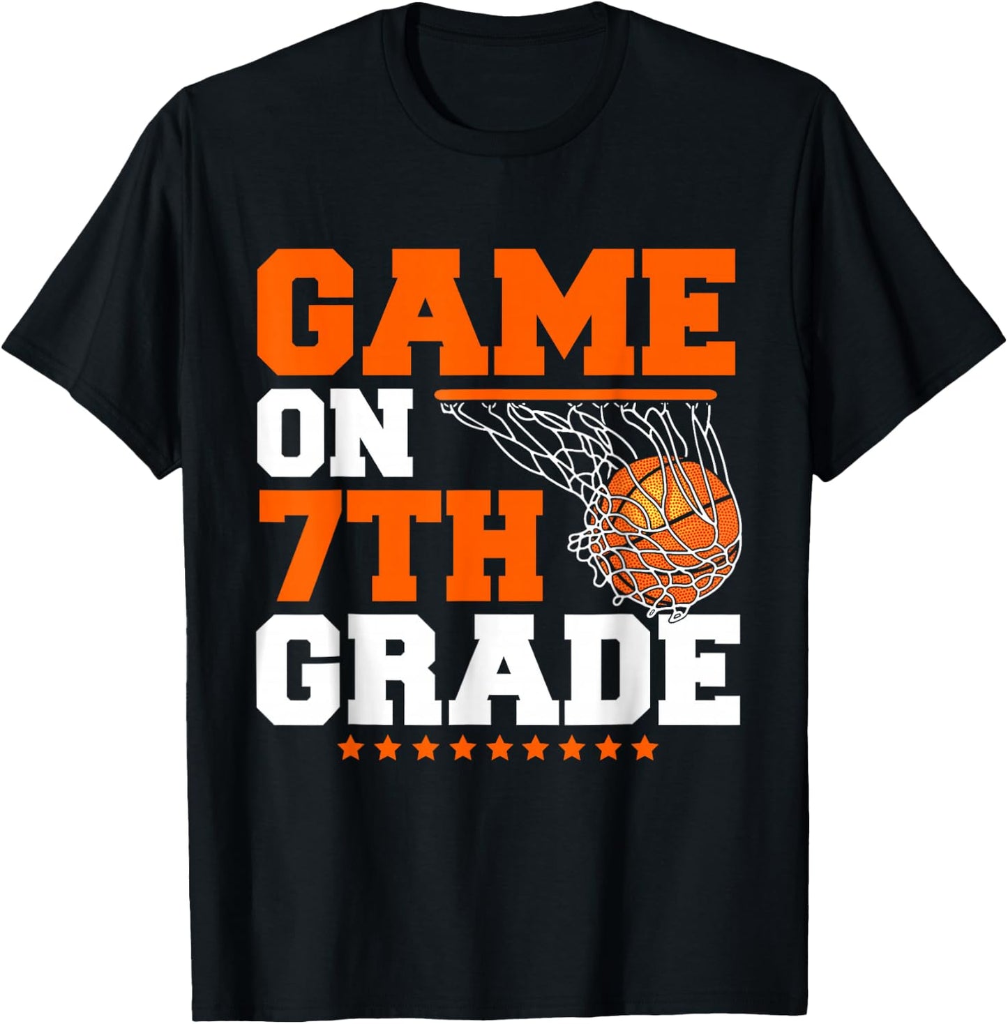 Funny Games On Seventh Grade Basketball First Day Of School T-Shirt - T-Shirt | Black