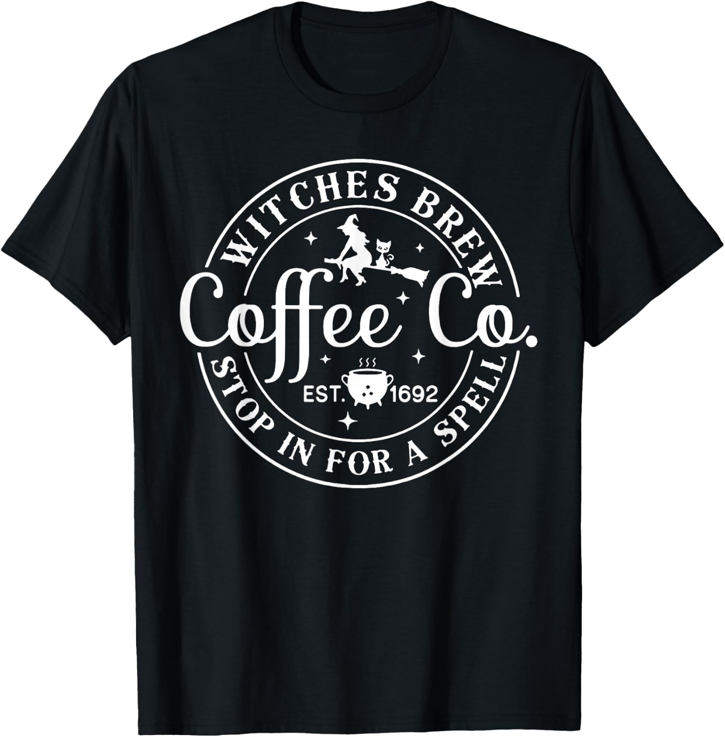 Witches Brew Coffee Co. Stop for A Spell T-Shirt - T-Shirt | Black