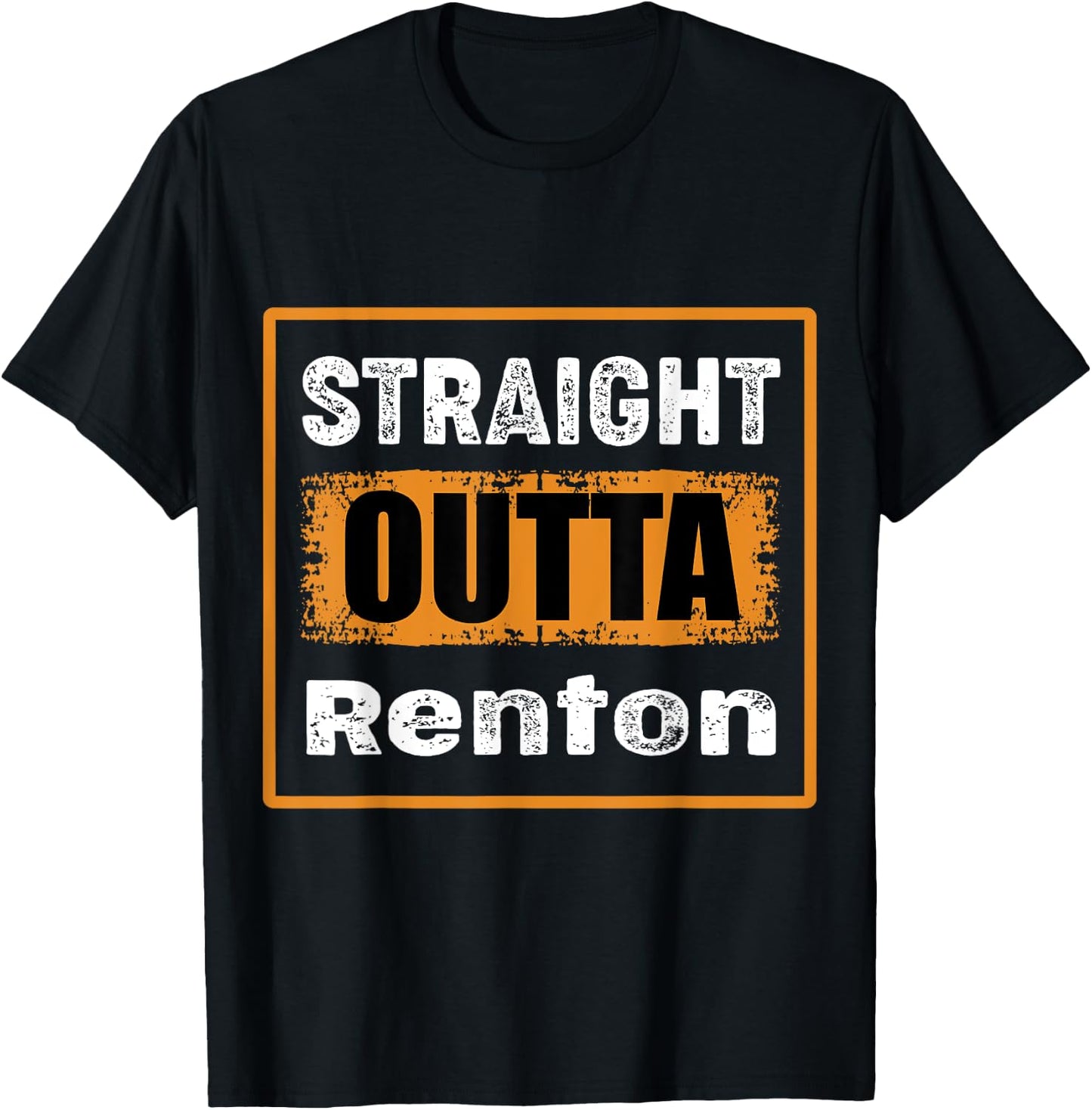 Straight Outta Renton Washington USA Retro Distressed Humor T-Shirt - T-Shirt | Black