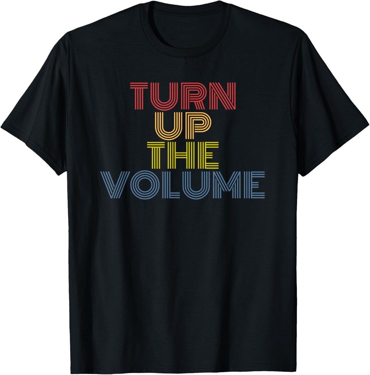 Turn Up The Volume retro vintage T-Shirt - T-Shirt | Black