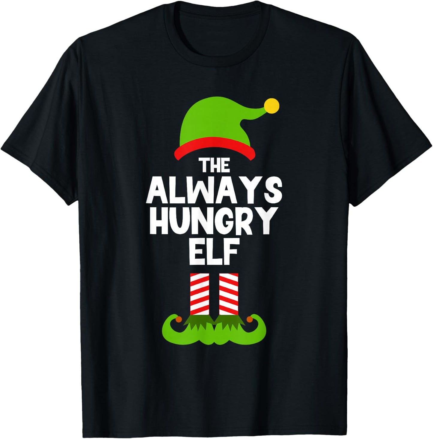 Funny The Always Hungry Elf Christmas Family Party Pajama T-Shirt - T-Shirt | Black