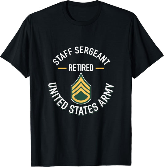 Staff Sergeant SSG Retired Army Military Retirement Gifts T-Shirt - T-Shirt | Black