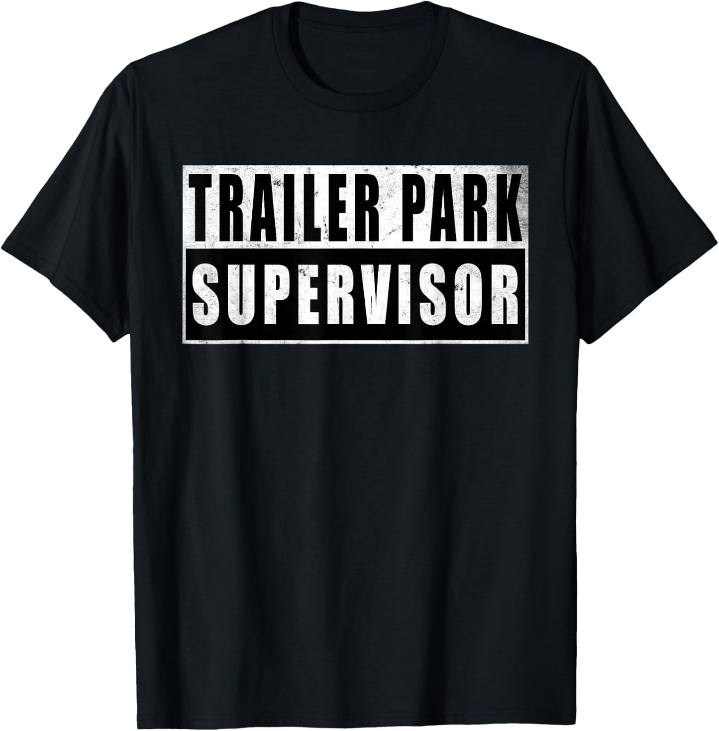Trailer Park Supervisor Funny Vintage T-Shirt - T-Shirt | Black