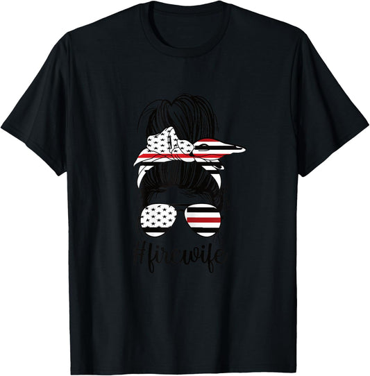 Fire Wife Messy Bun Firefighter Wife Thin Red Line Husband T-Shirt - T-Shirt | Black