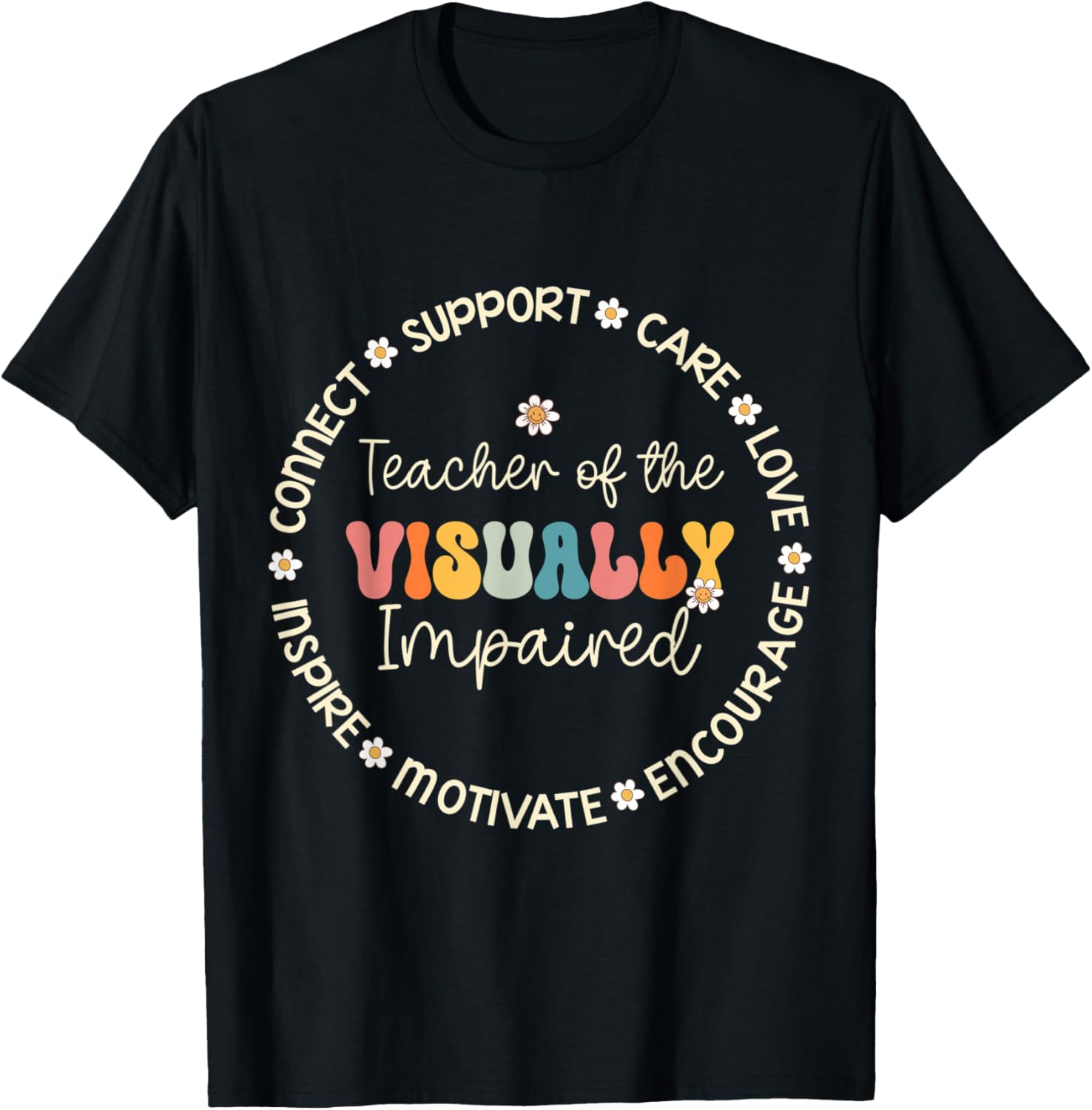Teacher of the Visually Impaired Appreciation Back to School Men Women Kids T-Shirt - T-Shirt | Black