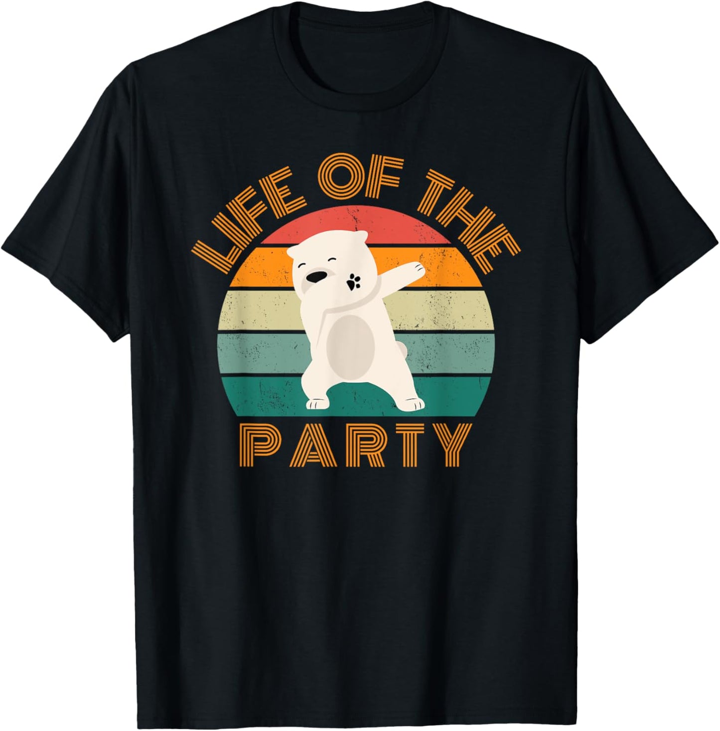 Life of the party, dabbing polar bear, birthday, Christmas T-Shirt - T-Shirt | Black