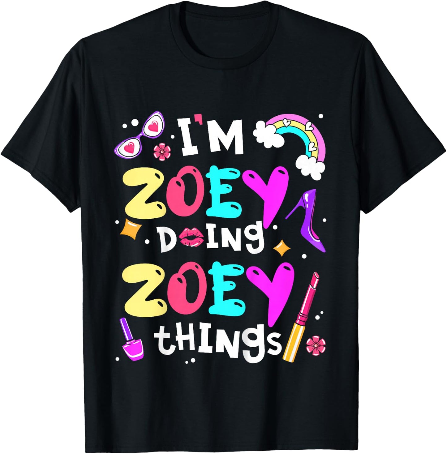 Kids I'm Zoey Doing Zoey Things Cute Girls Personalized Name T-Shirt - T-Shirt | Black