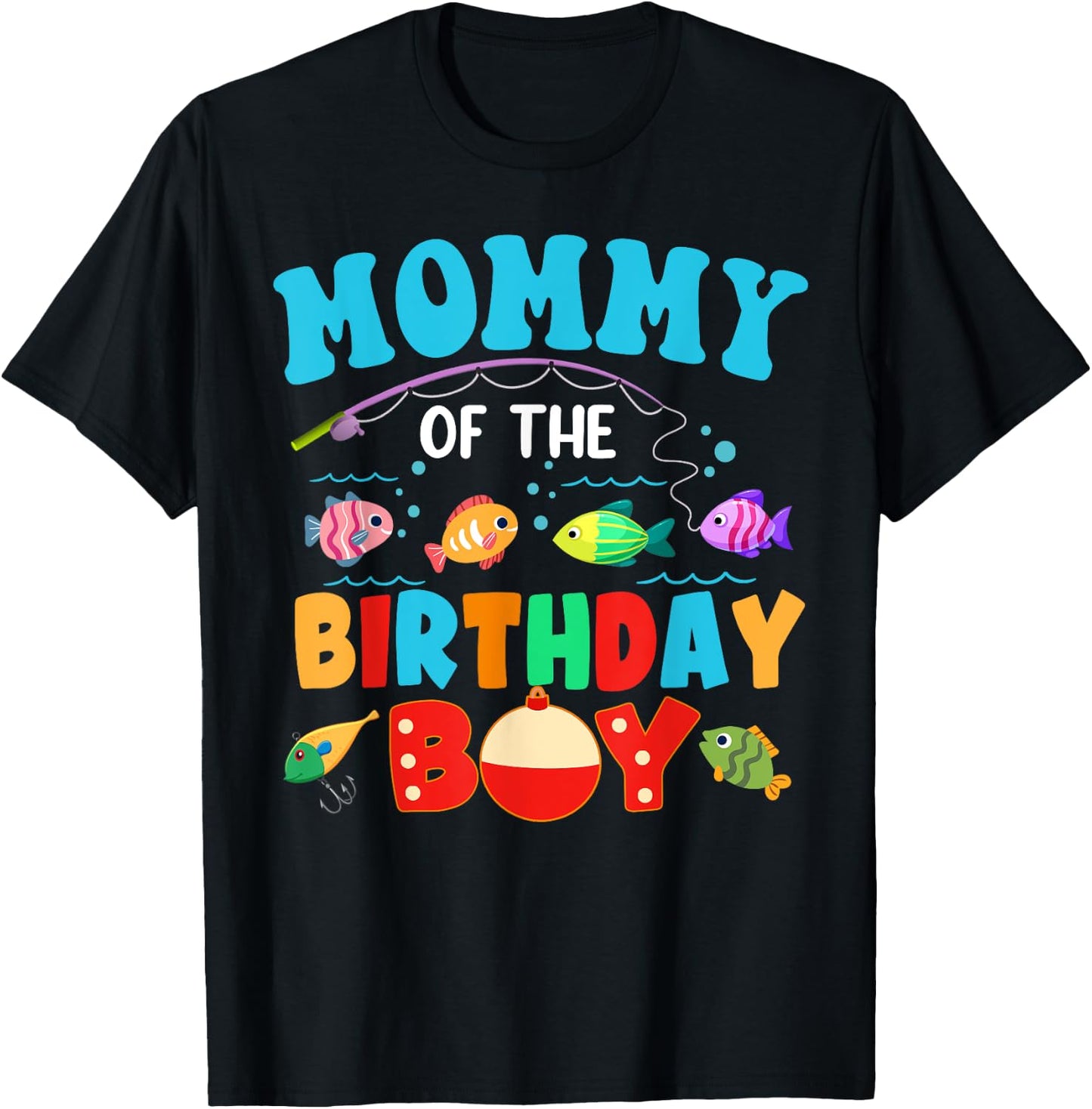 Mommy Of The Birthday Boy Sea Fish Ocean Animals Aquarium T-Shirt - T-Shirt | Black