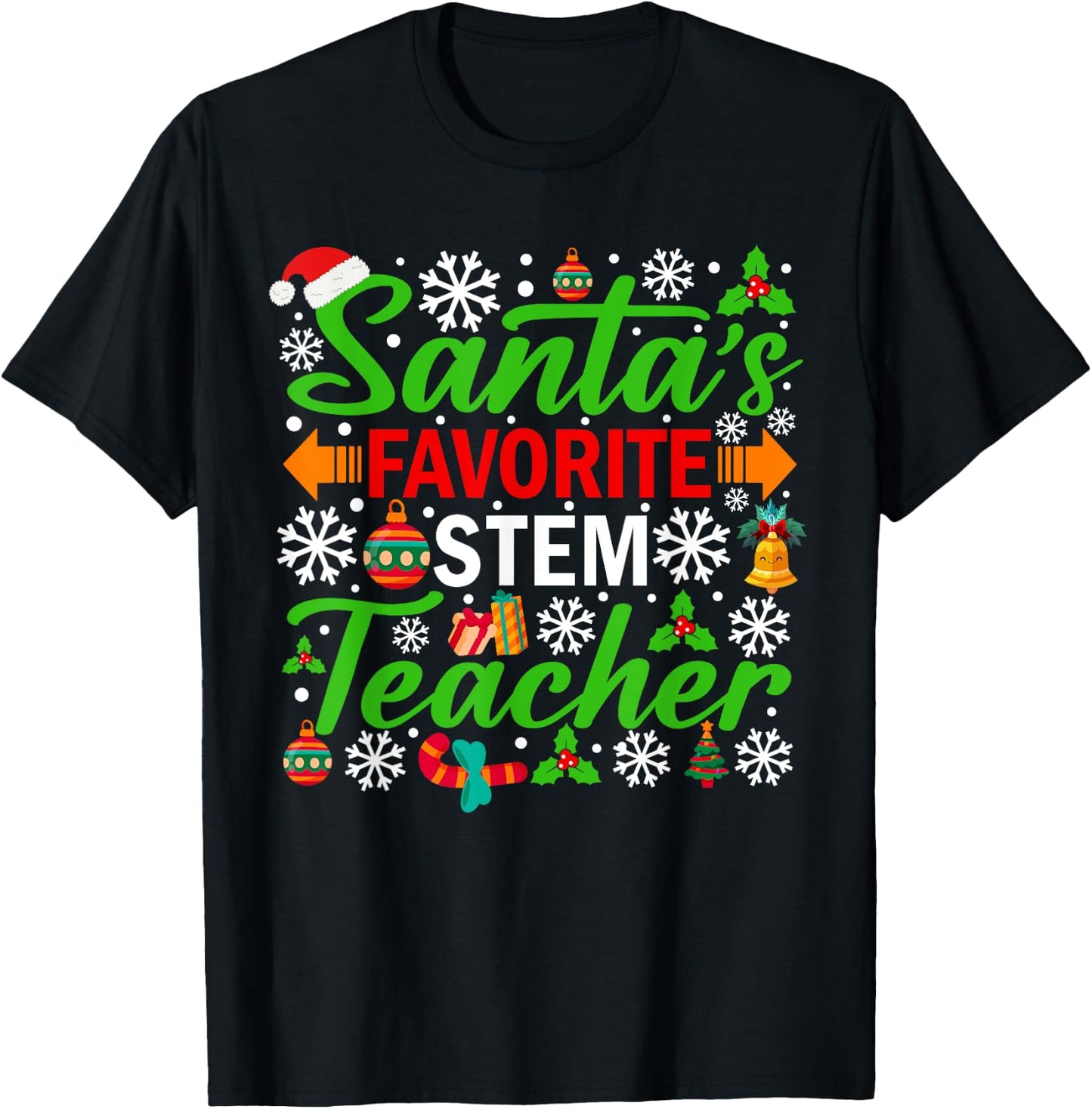 Santa's Favorite STEM Teacher Shirt Funny Christmas Xmas Men Women T-Shirt - T-Shirt | Black