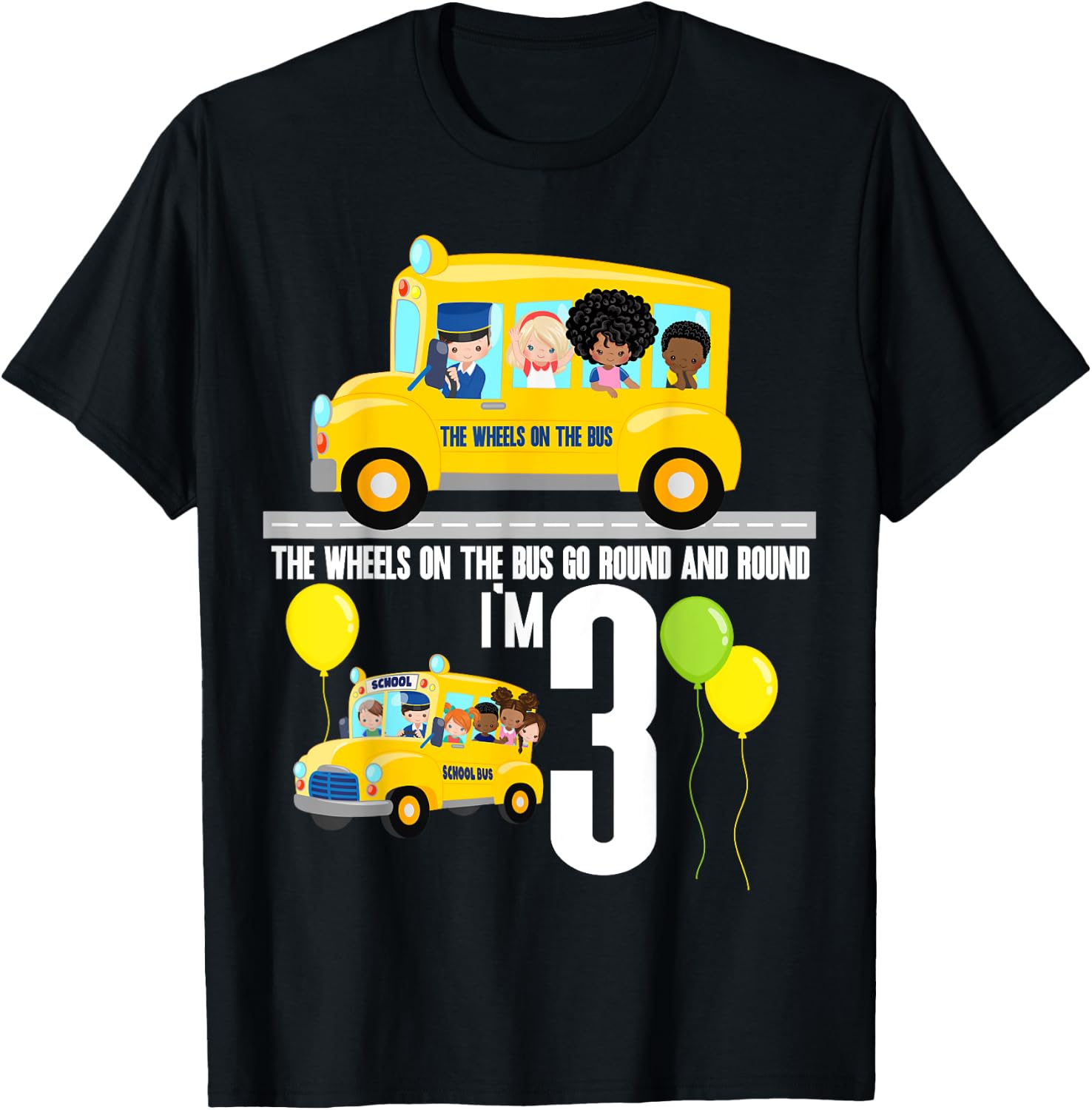 The Wheels On The Bus Kids 3rd Birthday Nursery Song Rhyme T-Shirt - T-Shirt | Black
