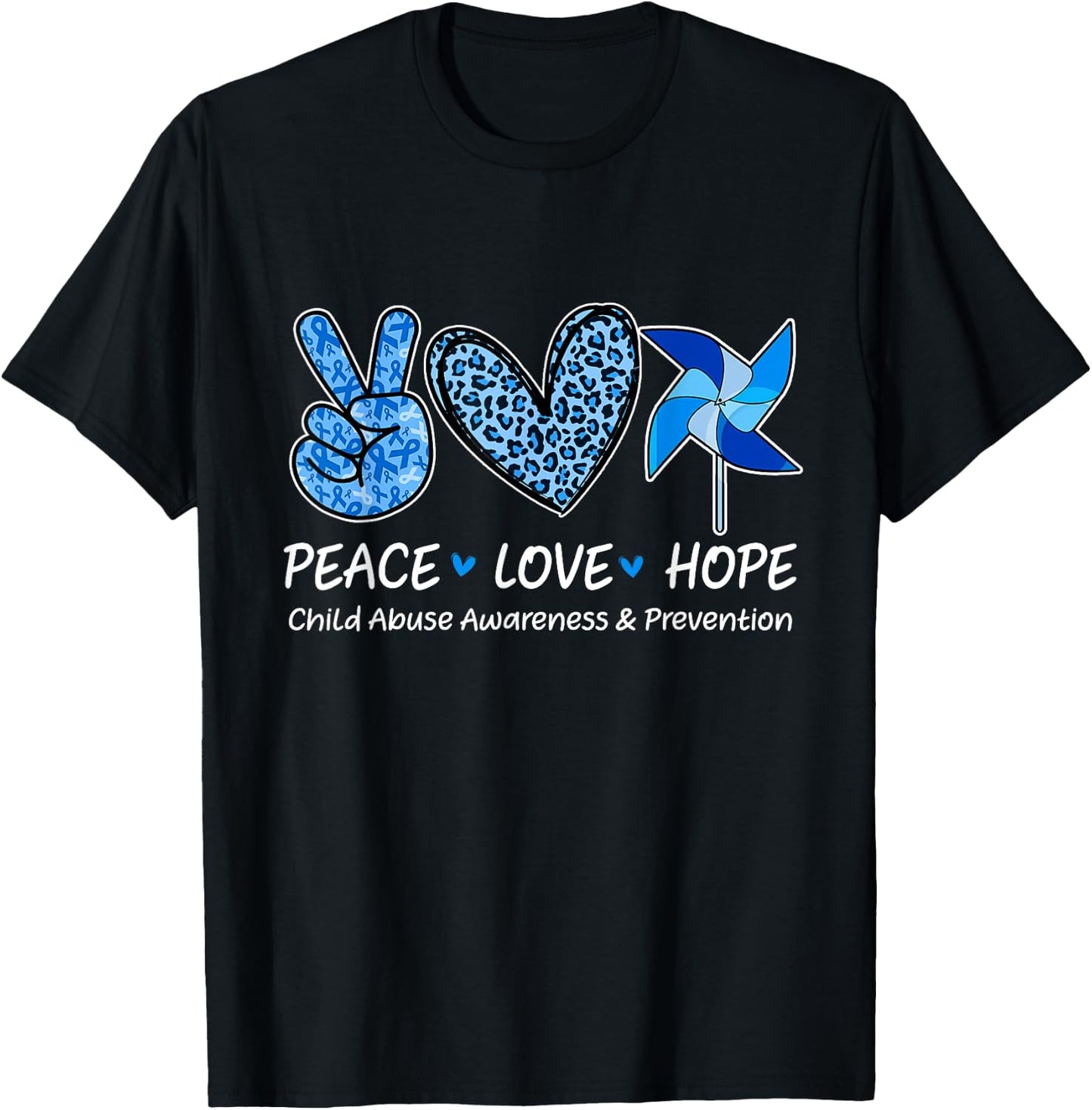 Peace Hope Love Child Abuse Awareness Pinwheel T-Shirt - T-Shirt | Black