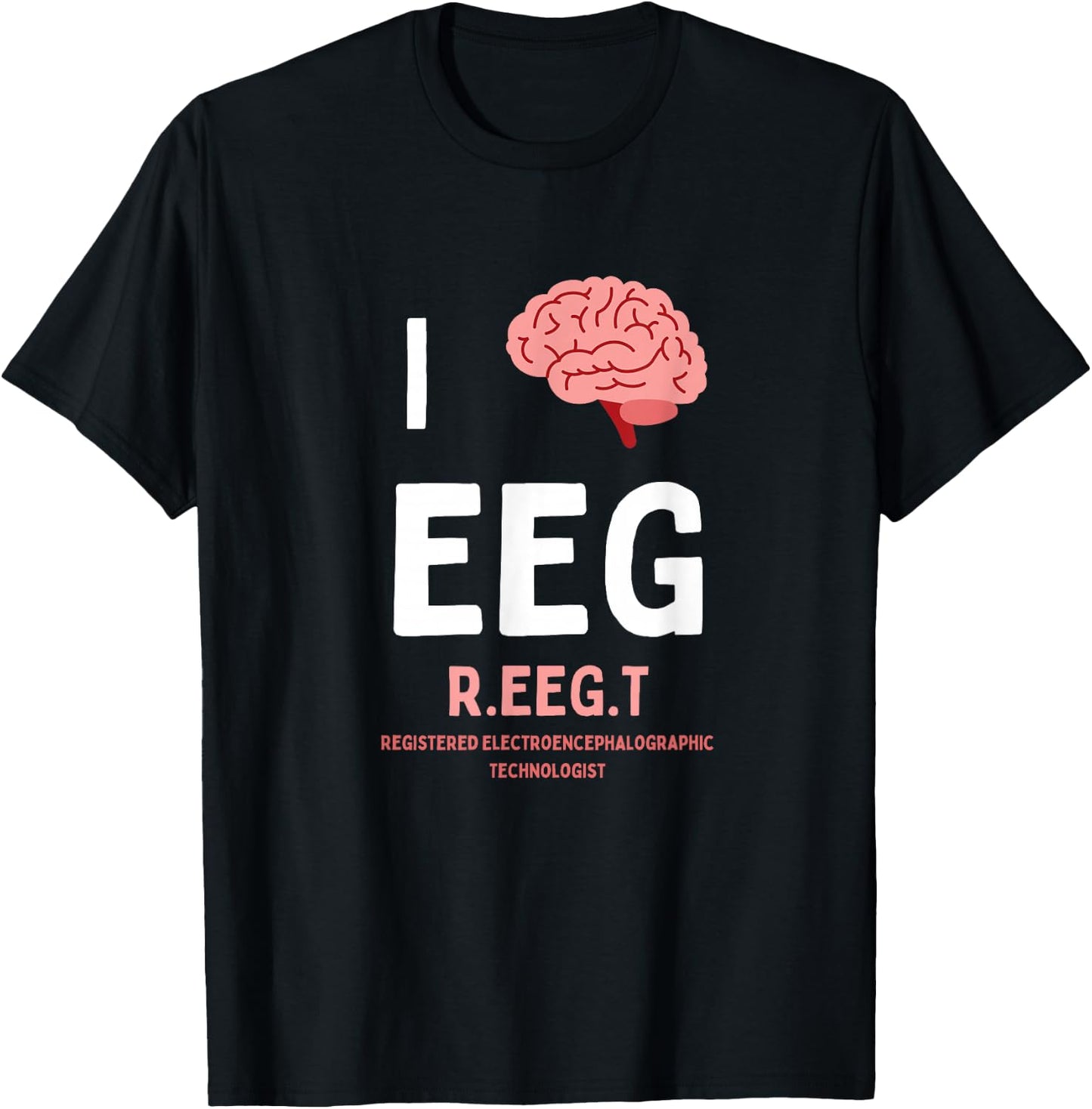 I love brain EEG R. EEG T. tech electroencephalogram waves T-Shirt - T-Shirt | Black