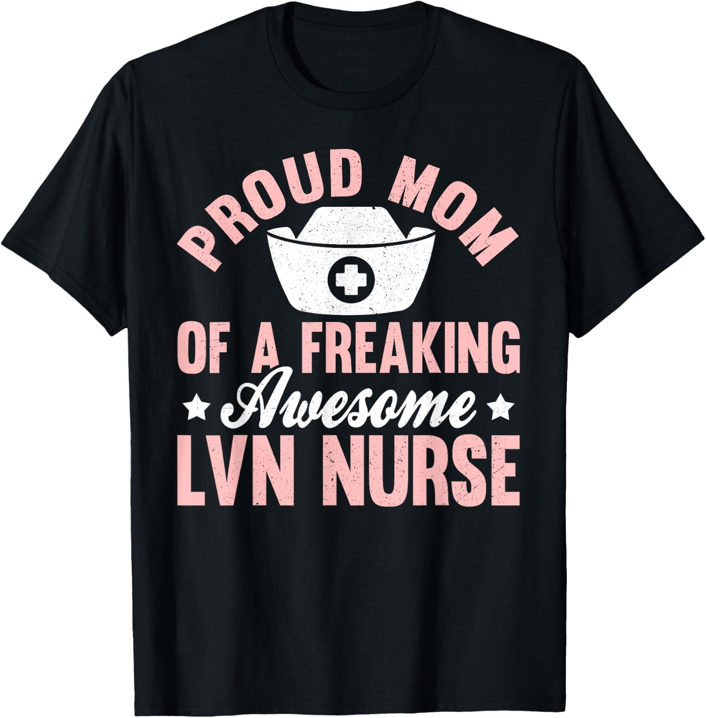 Lvn Nurse Nursing Licensed Vocational Nurse Mom Mother T-Shirt - T-Shirt | Black