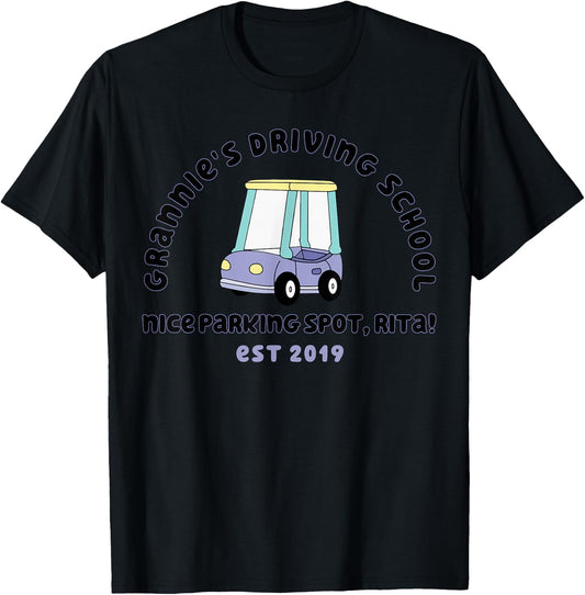 Grannies Driving School Nice Sparking Spot Rita Funny T-Shirt - T-Shirt | Black