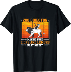Zoo Director Lions and Lemurs Funny Zoo Curator T-Shirt - T-Shirt | Black