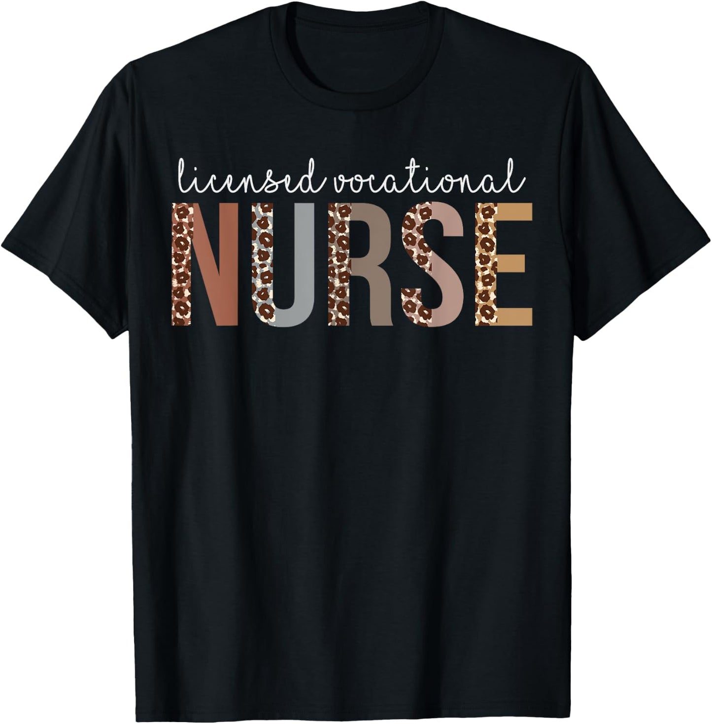 Leopard LVN Licensed Vocational Nurse healthcare workers T-Shirt - T-Shirt | Black