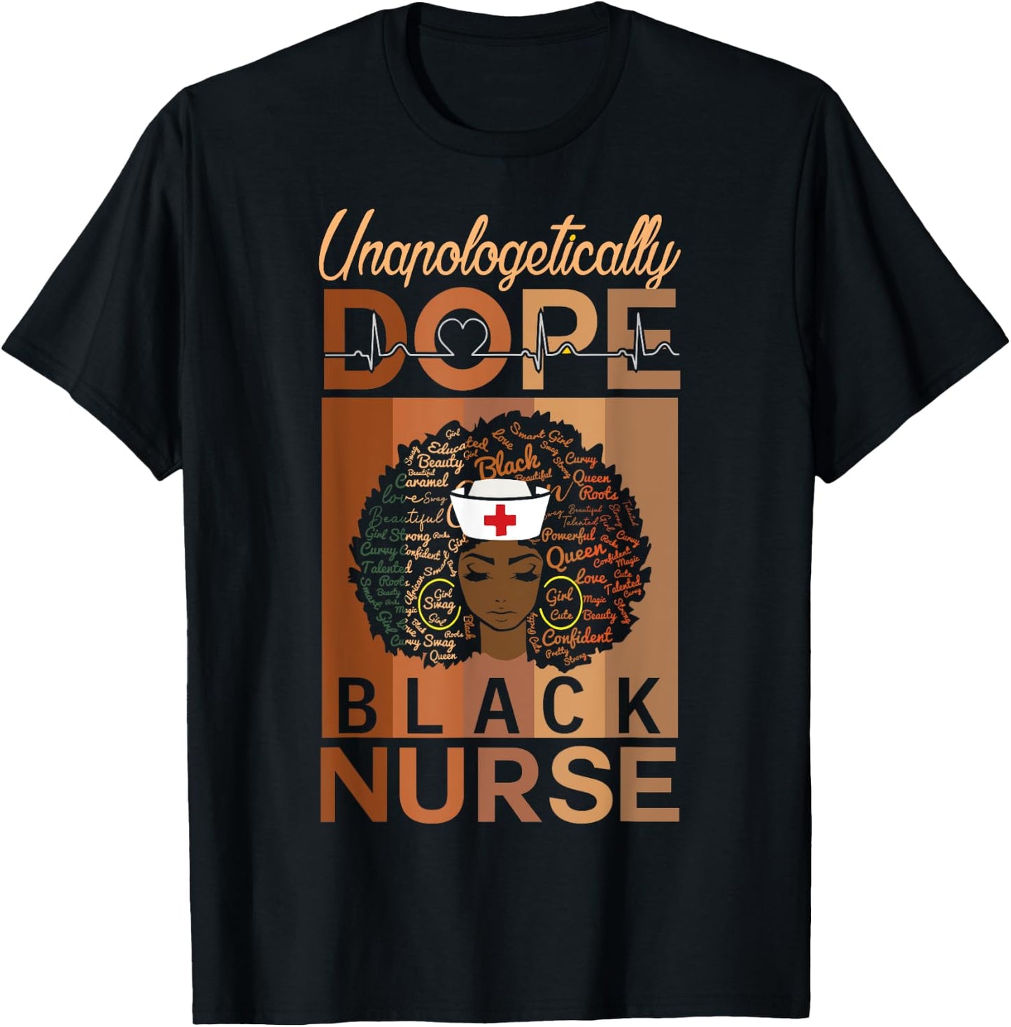 Unapologetically Dope Black Nurse Black History Month T-Shirt - T-Shirt | Black