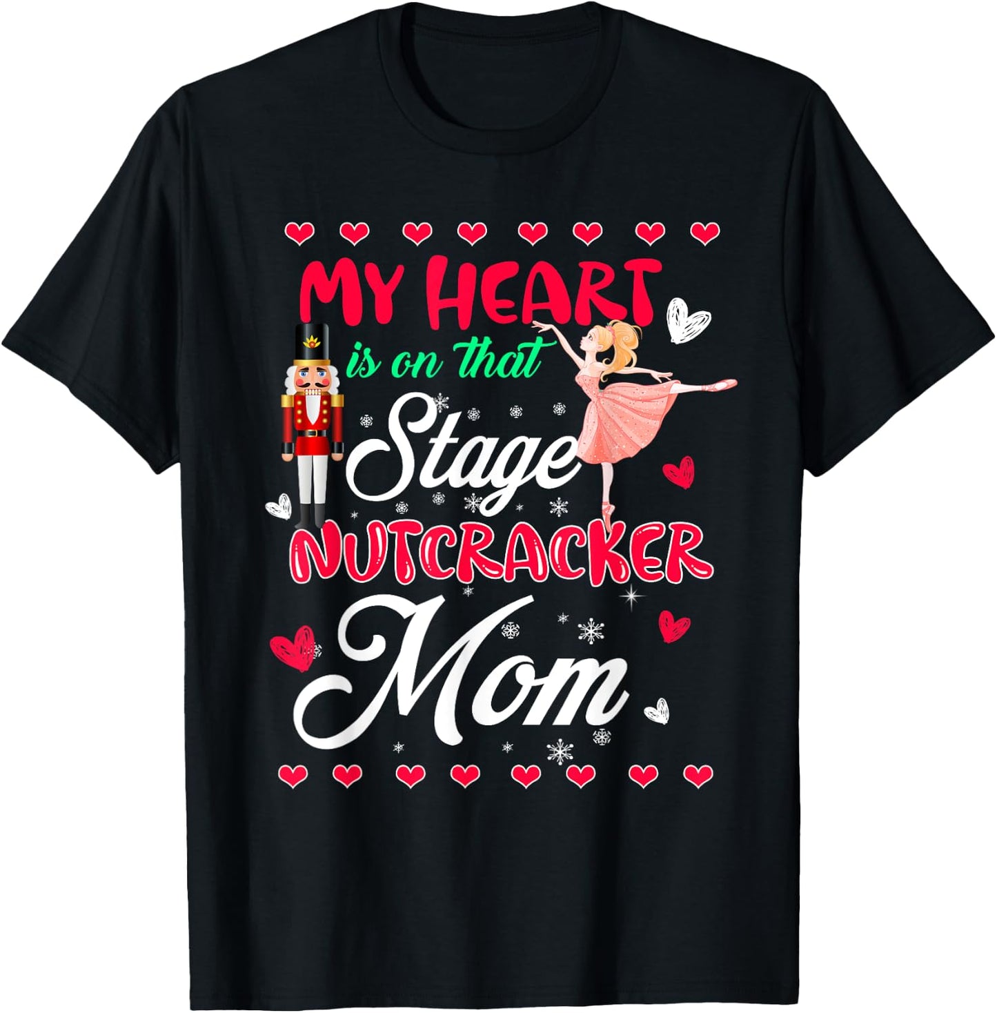 Nutcracker Mom Shirt Love Ballet Dance Mom Christmas Gifts T-Shirt - T-Shirt | Black