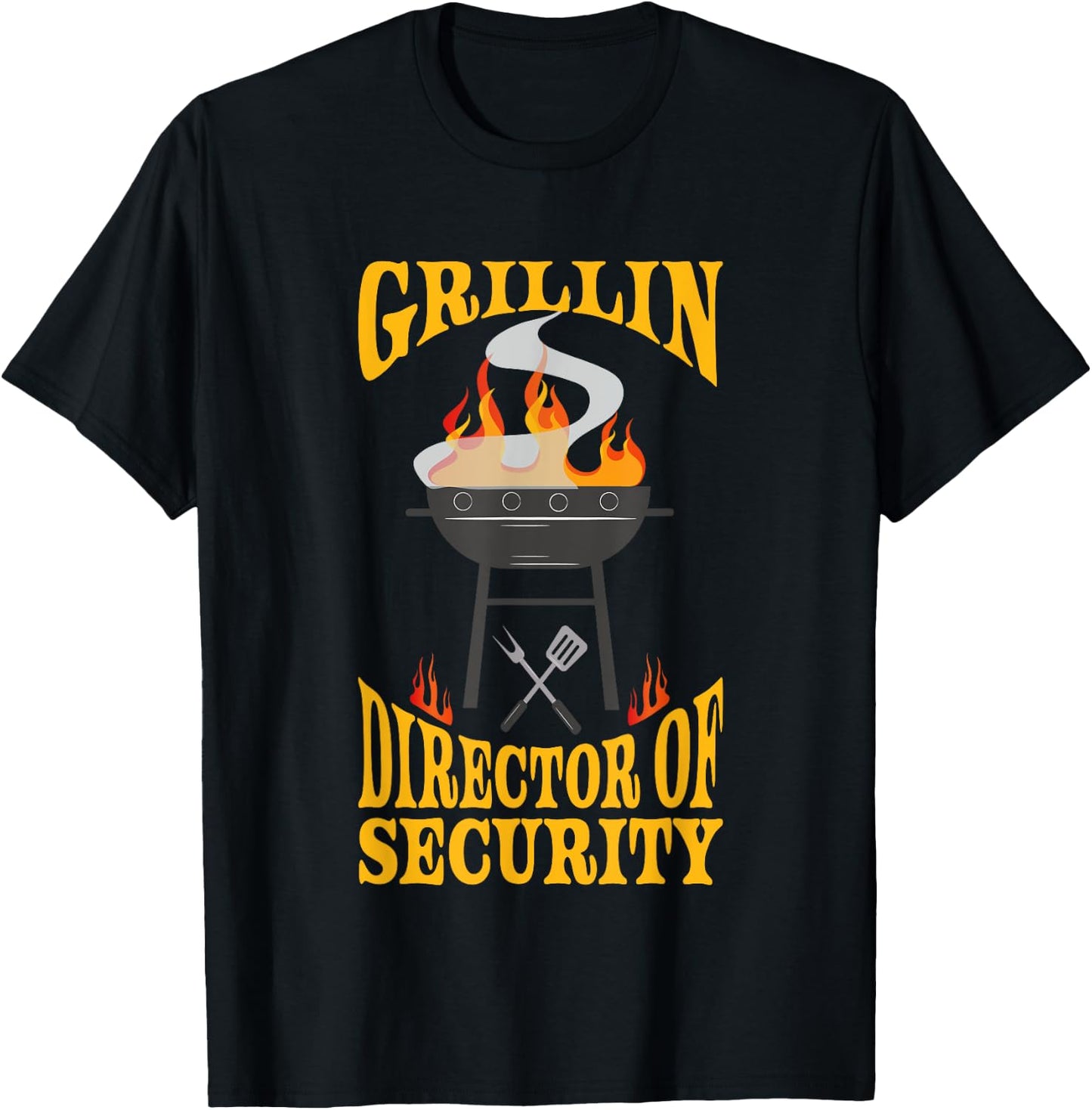 Director Of Security BBQ Grill Smoker & Barbecue Chef T-Shirt - T-Shirt | Black