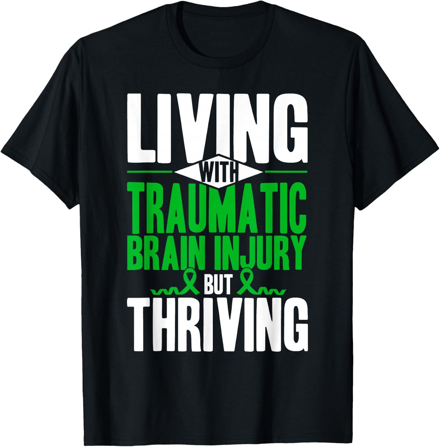 Living With Traumatic Brain Injury Support Awareness T-Shirt - T-Shirt | Black