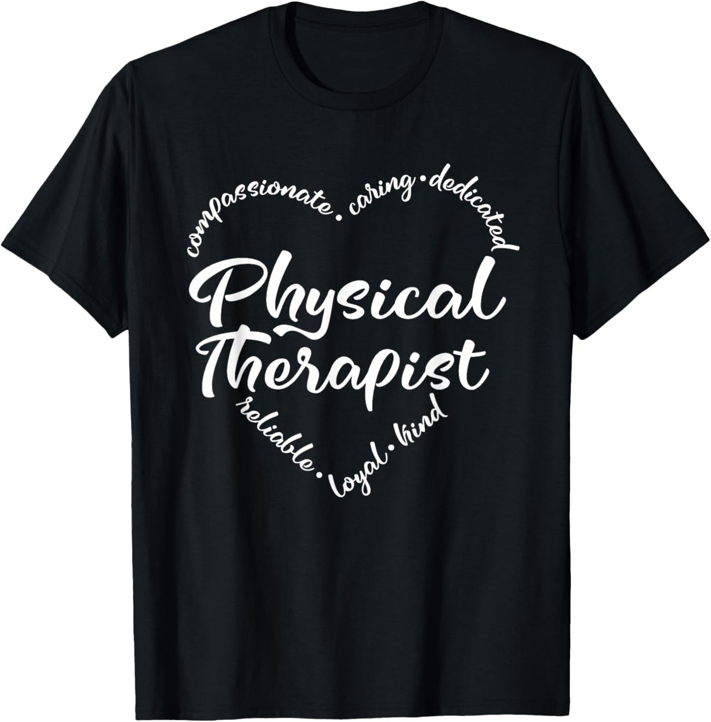 Physical Therapy Heart Word Physical Therapist PT Month T-Shirt - T-Shirt | Black